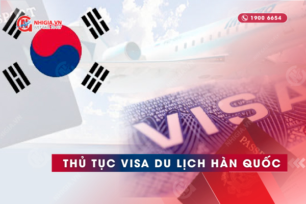 Thủ tục visa du lịch Hàn Quốc 2022